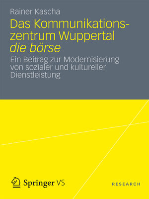 cover image of Das Kommunikationszentrum Wuppertal die börse